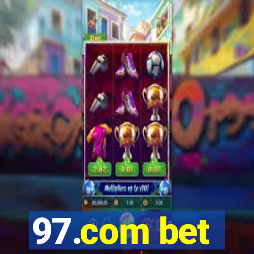 97.com bet